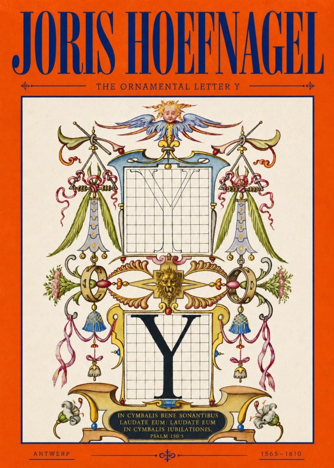 Joris Hoefnagel The Ornamental Letter Y No2 - Affiche