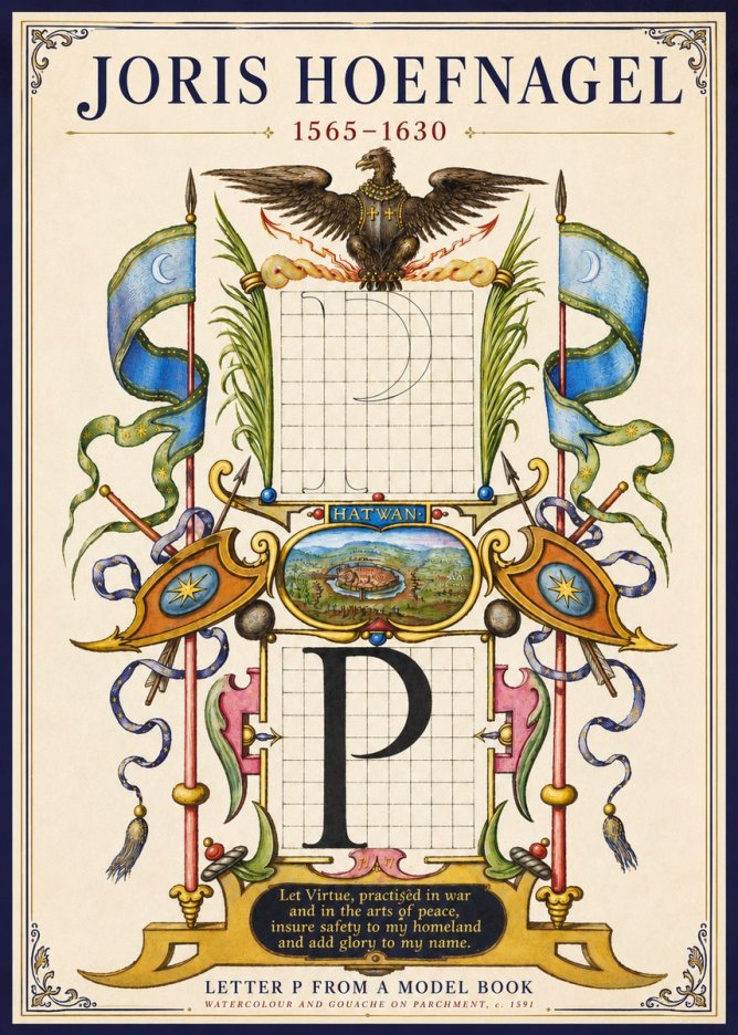 Joris Hoefnagel Letter P from a Model Book No3 - Affiche