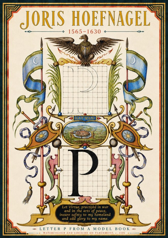 Joris Hoefnagel Letter P from a Model Book No6 - Affiche