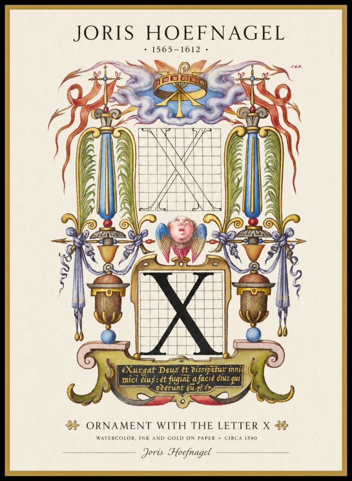 Joris Hoefnagel Ornament with the Letter X No1 - Affiche