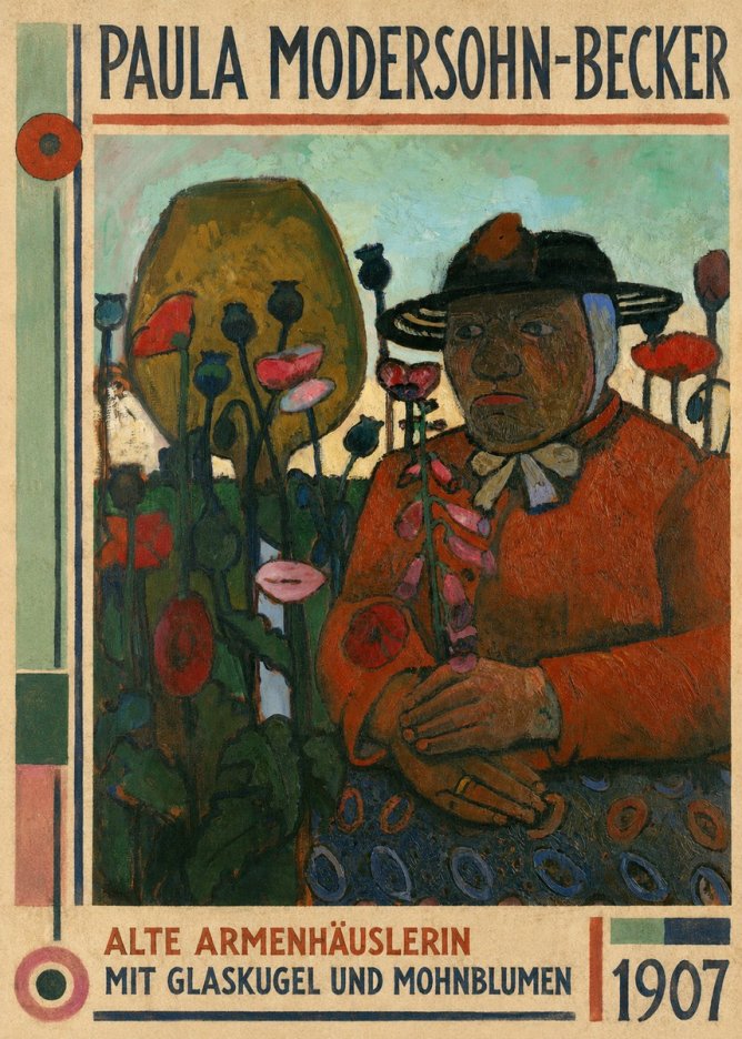 Paula Modersohn-Becker Alte Armenhäuslerin Mit Glaskugel Und Mohnblumen No1 - Affiche