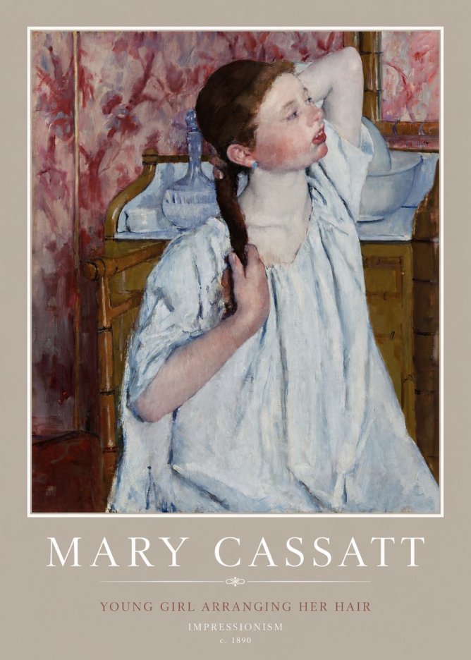 Mary Cassatt Young Girl Arranging Her Hair No2 - Affiche