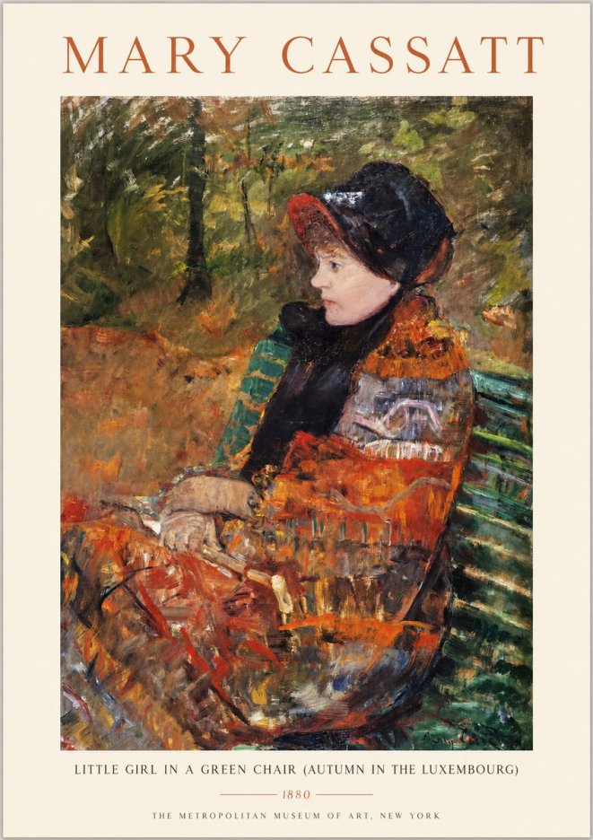Mary Cassatt Little Girl in a Green Chair (Autumn in the Luxembourg) No1 - Affiche