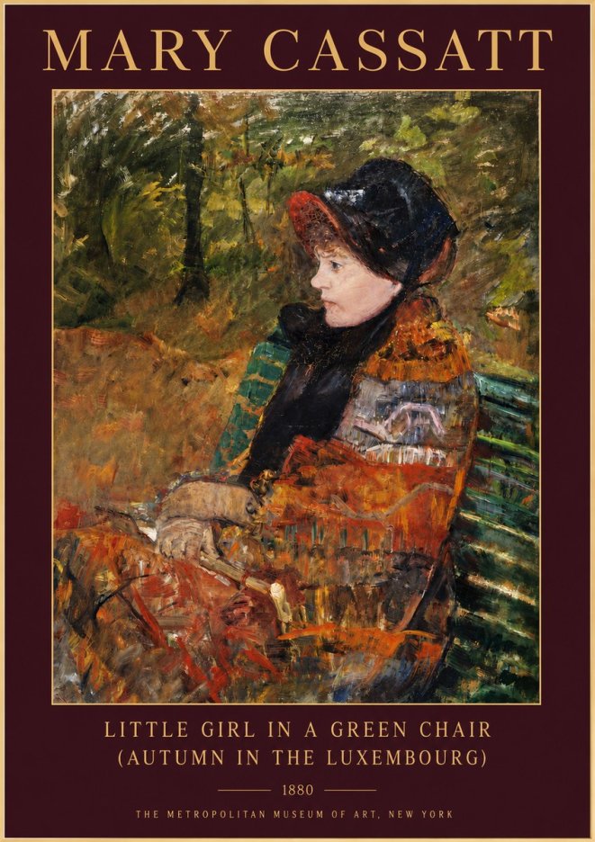 Mary Cassatt Little Girl in a Green Chair (Autumn in the Luxembourg) No3 - Affiche