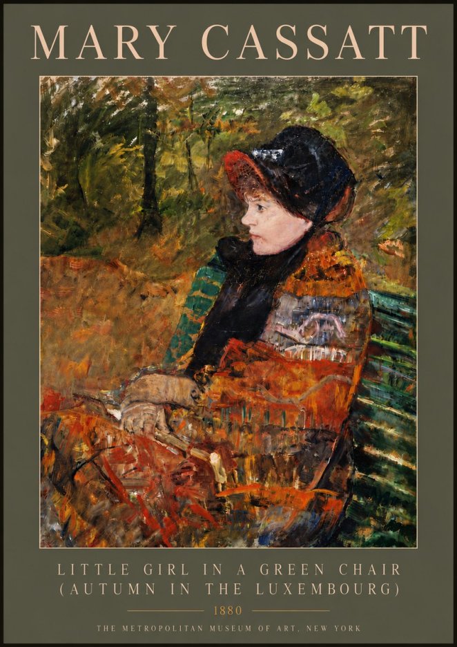 Mary Cassatt Little Girl in a Green Chair (Autumn in the Luxembourg) No5 - Affiche