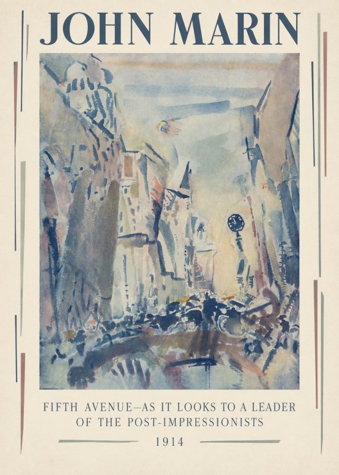 John Marin Fifth Avenue – as It Looks to a Leader of the Post-impressionists No3 - Affiche
