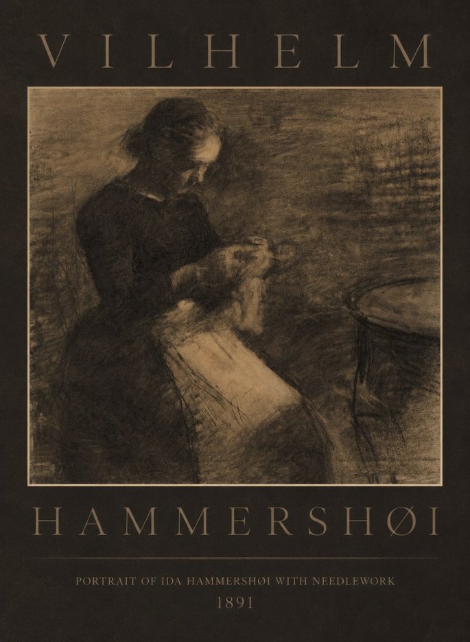 Vilhelm Hammershøi Portrait of Ida Hammershøi with Needlework No4 - Affiche