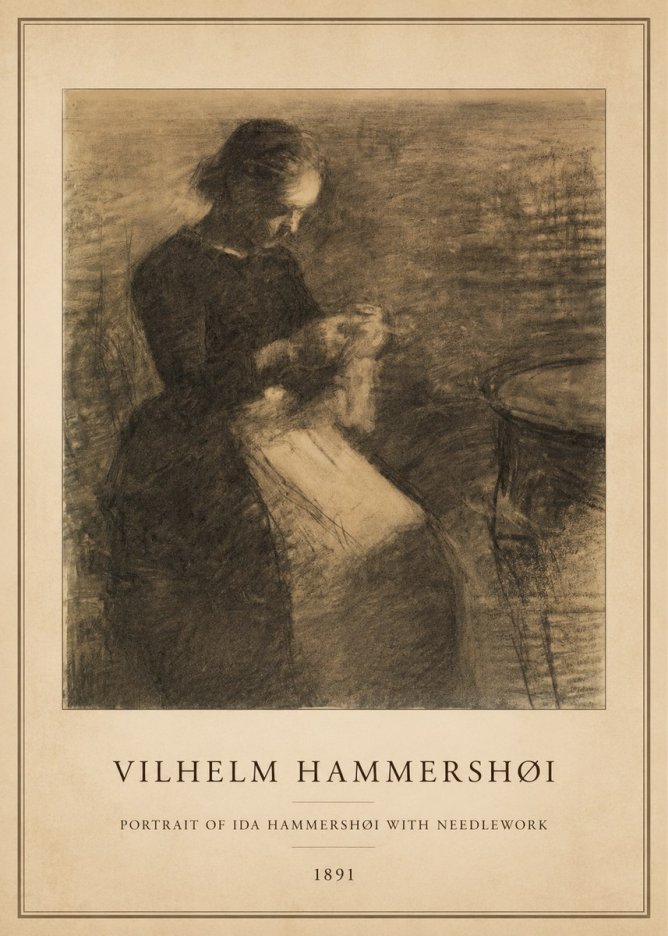 Vilhelm Hammershøi Portrait of Ida Hammershøi with Needlework No5 - Affiche
