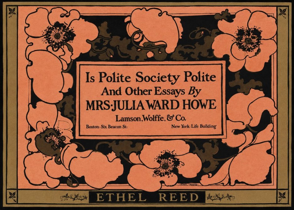 Ethel Reed Is Polite Society Polite and Other Essays by Mrs·julia Ward Howe No1 - Affiche