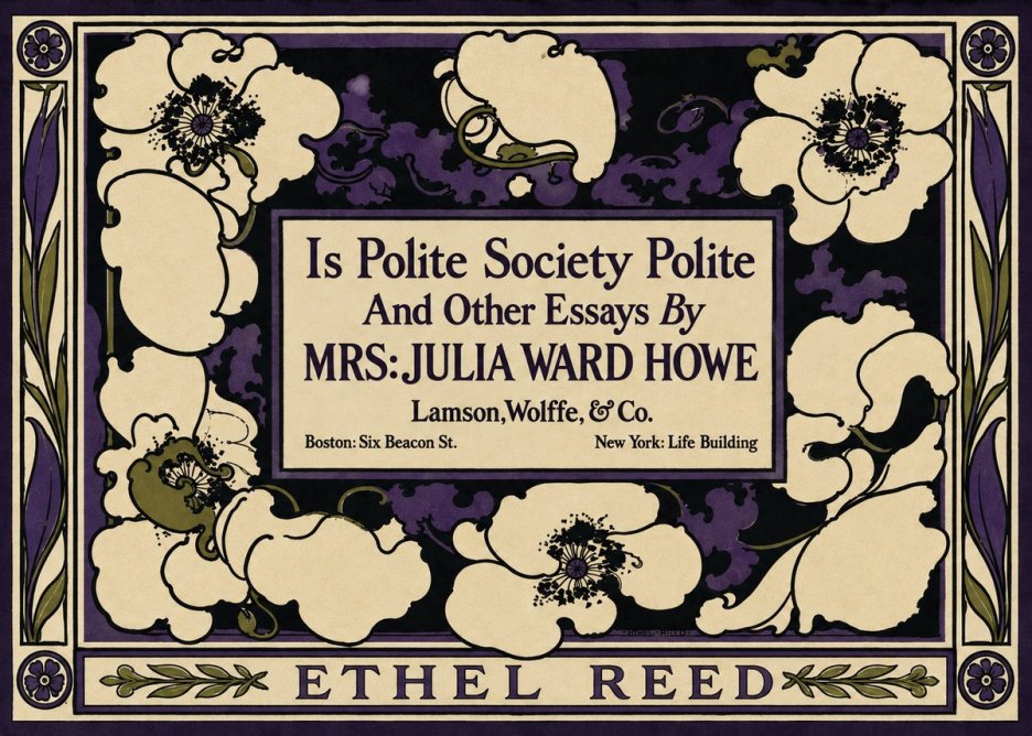 Ethel Reed Is Polite Society Polite and Other Essays by Mrs·julia Ward Howe No3 - Affiche