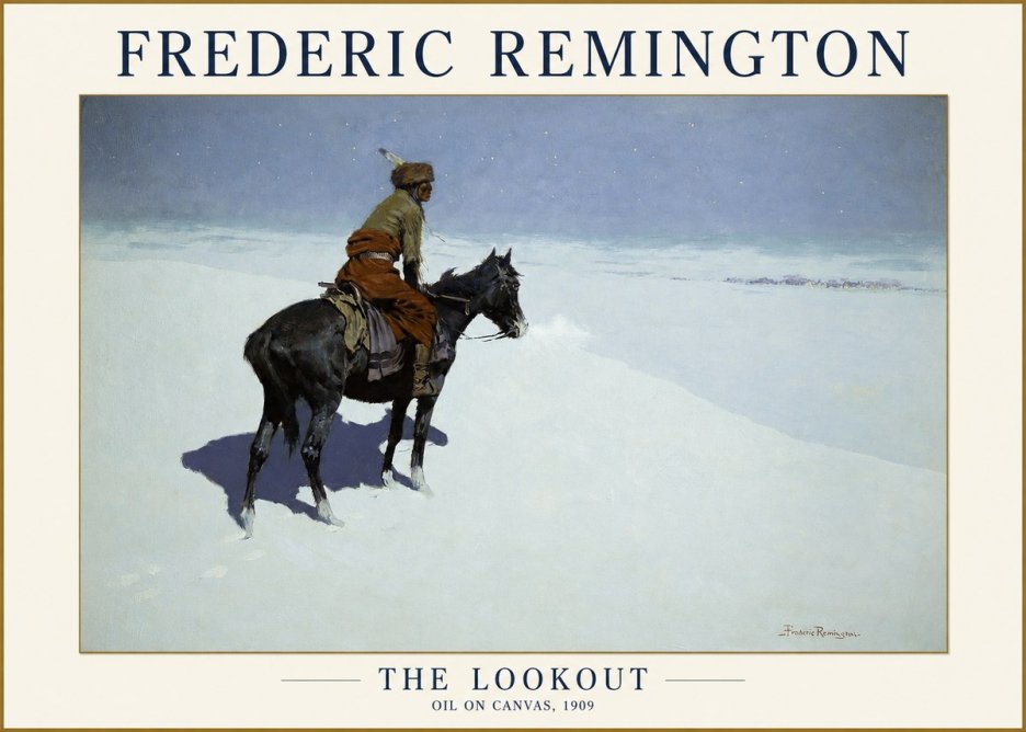 Frederic Remington The Lookout No1 - Affiche