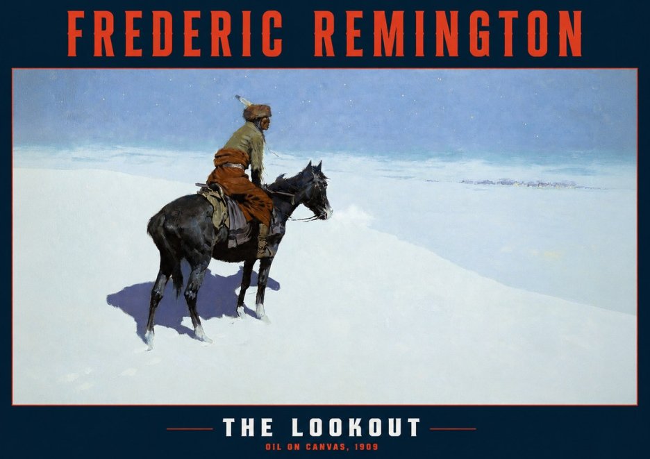 Frederic Remington The Lookout No2 - Affiche