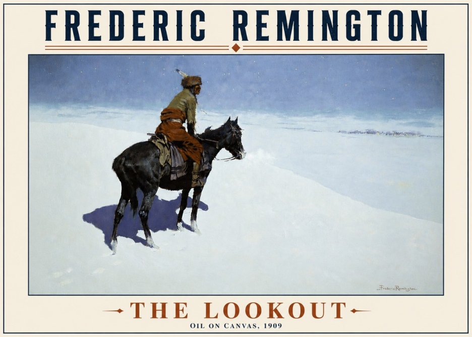 Frederic Remington The Lookout No4 - Affiche