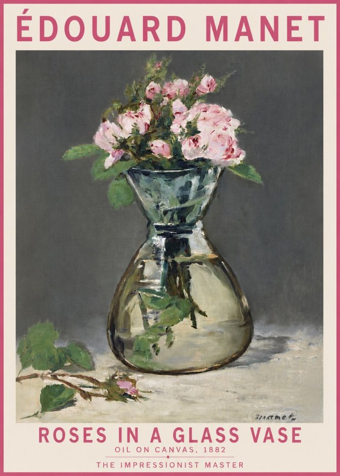 Édouard Manet Roses in a Glass Vase II No2 - Affiche