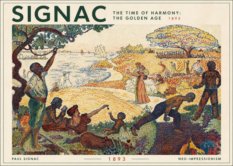 Signac The Time of Harmony: the Golden Age No4 - Affiche