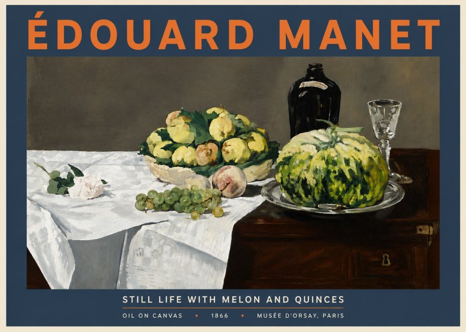 Édouard Manet Still Life with Melon and Quinces No6 - Affiche
