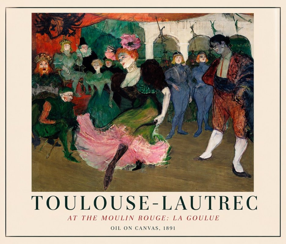 Toulouse-Lautrec At the Moulin Rouge: La Goulue No1 - Affiche