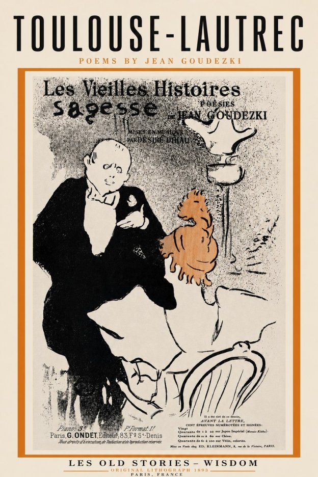 Toulouse-Lautrec Les Vieilles Histoires - Poésies Sagesse Jean Goudezki No4 - Affiche
