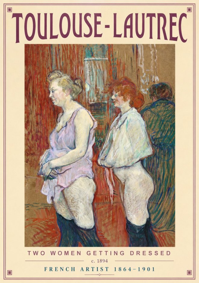 Toulouse-Lautrec Two Women Getting Dressed No2 - Affiche