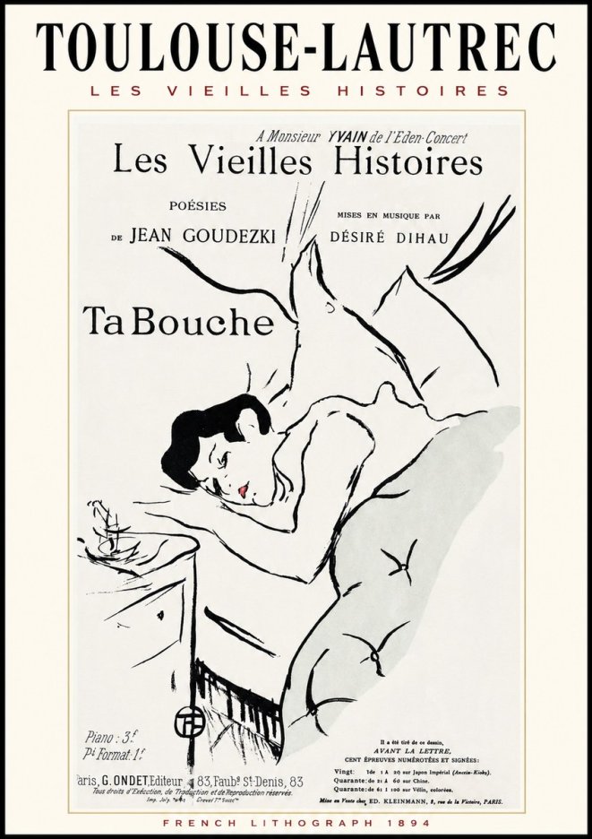 Toulouse-Lautrec Les Vieilles Histoires - Ta Bouche No1 - Affiche