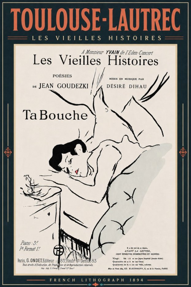 Toulouse-Lautrec Les Vieilles Histoires - Ta Bouche No6 - Affiche