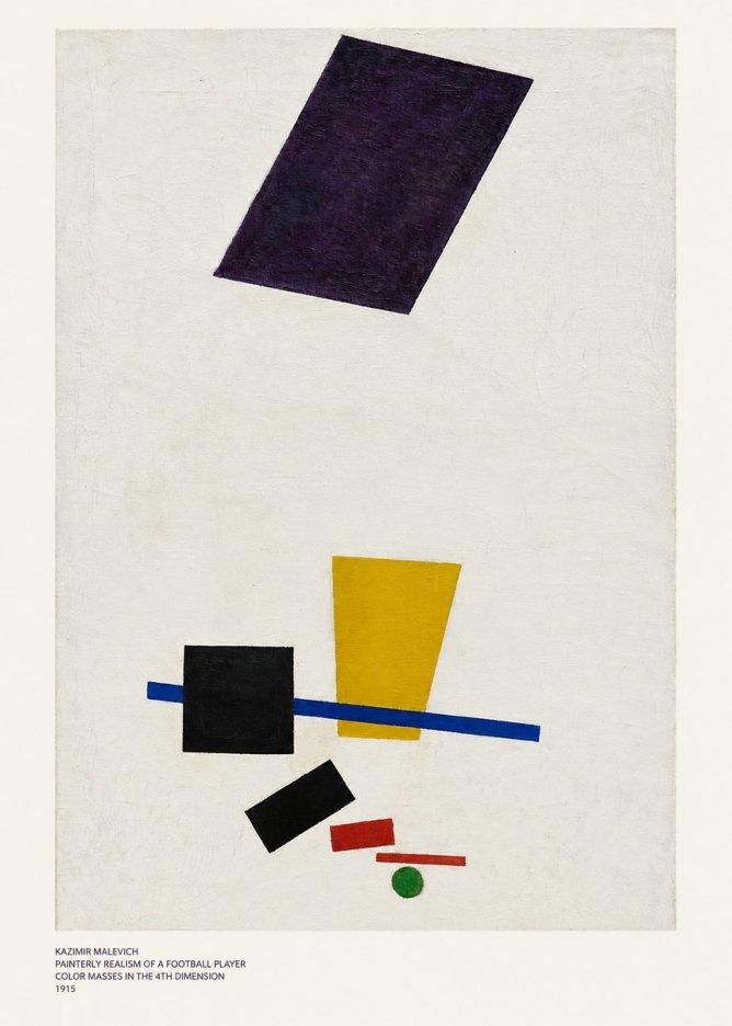 Kazimir Malevich Painterly Realism of a Football Player Color Masses in the 4Th Dimension No6 - Affiche