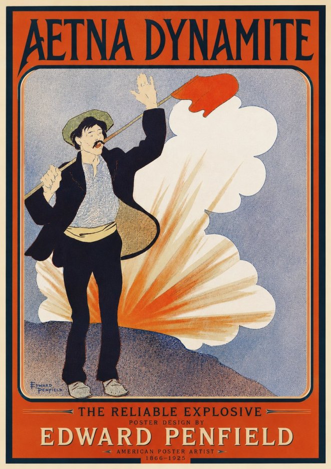 Edward Penfield Aetna Dynamite No4 - Affiche