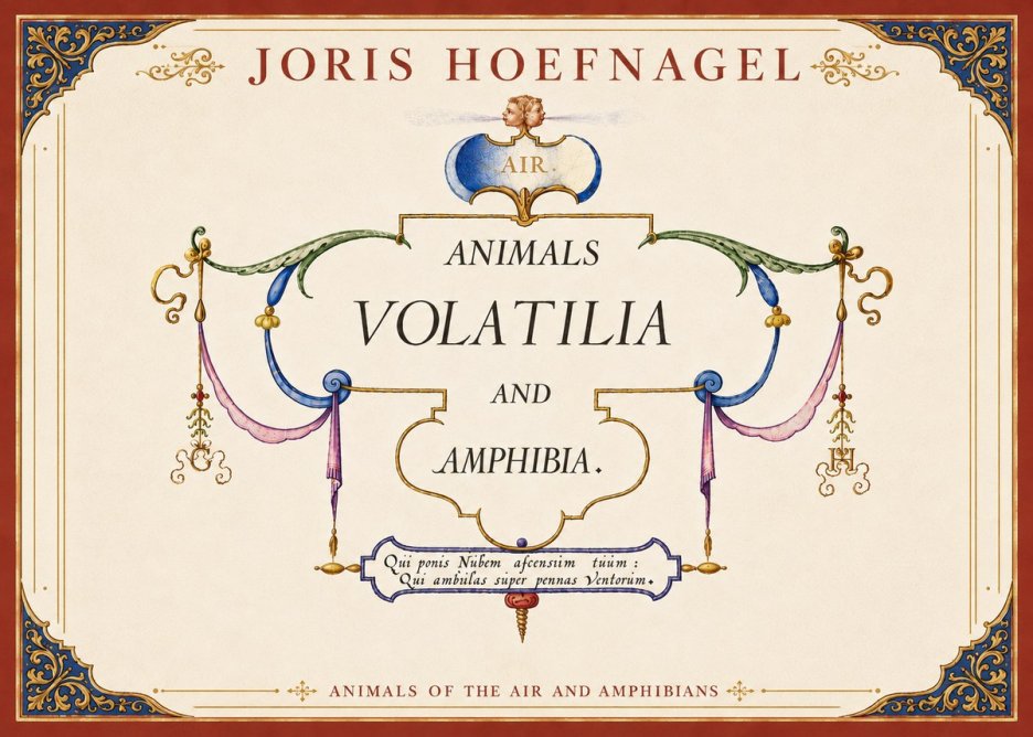 Joris Hoefnagel Animals Volatilia and Amphibia. No6 - Affiche