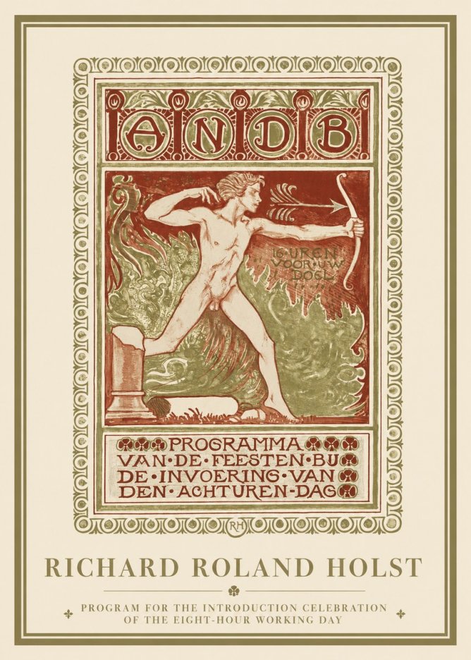 Richard Roland Holst Programma Van De Feesten Bij De Invoering Van Den Achturen-dag No1 - Affiche