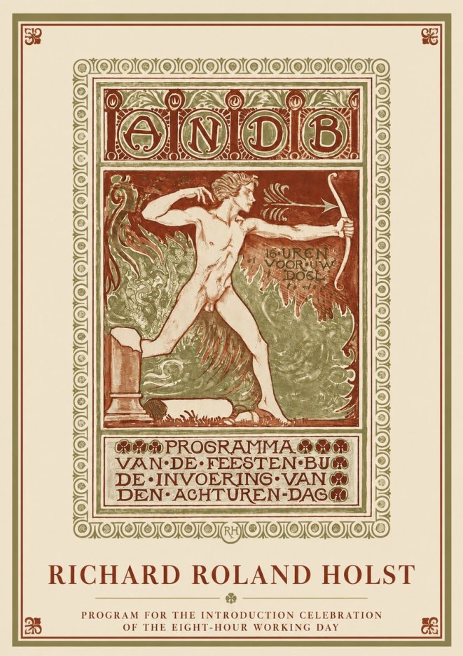 Richard Roland Holst Programma Van De Feesten Bij De Invoering Van Den Achturen-dag No3 - Affiche