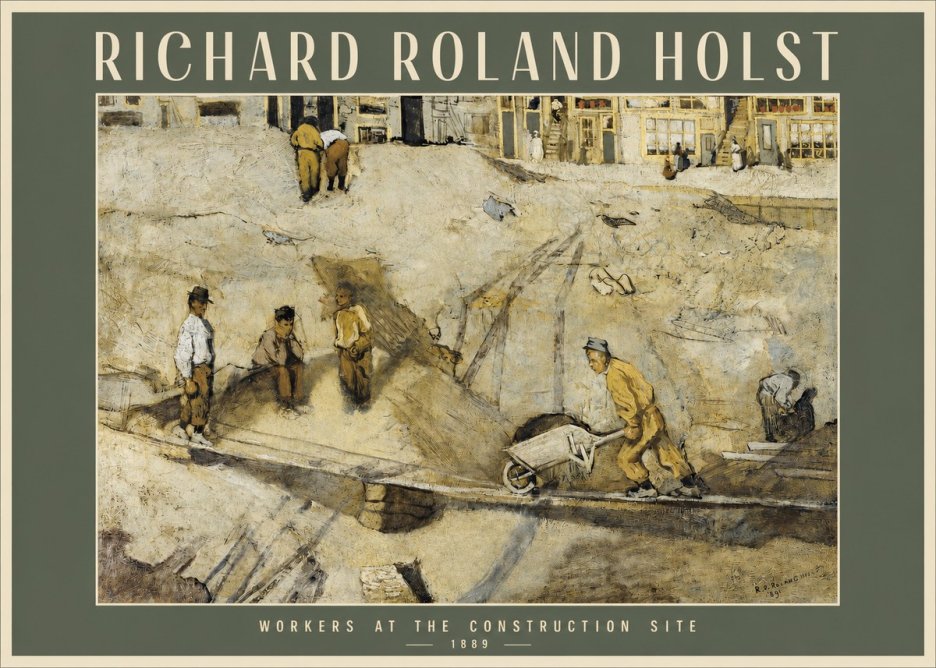 Richard Roland Holst Workers at the Construction Site No2 - Affiche