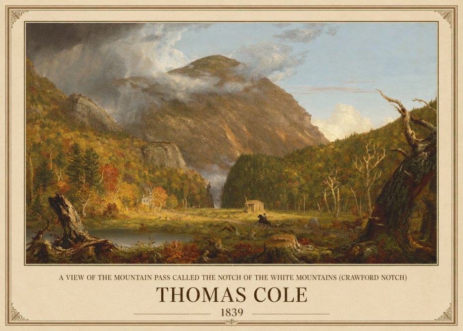 Thomas Cole A View of the Mountain Pass Called the Notch of the White Mountains (Crawford Notch) II No1 - Affiche
