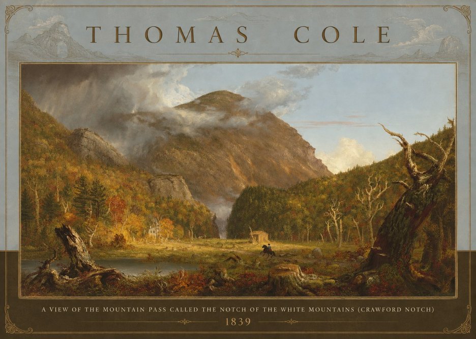 Thomas Cole A View of the Mountain Pass Called the Notch of the White Mountains (Crawford Notch) II No3 - Affiche
