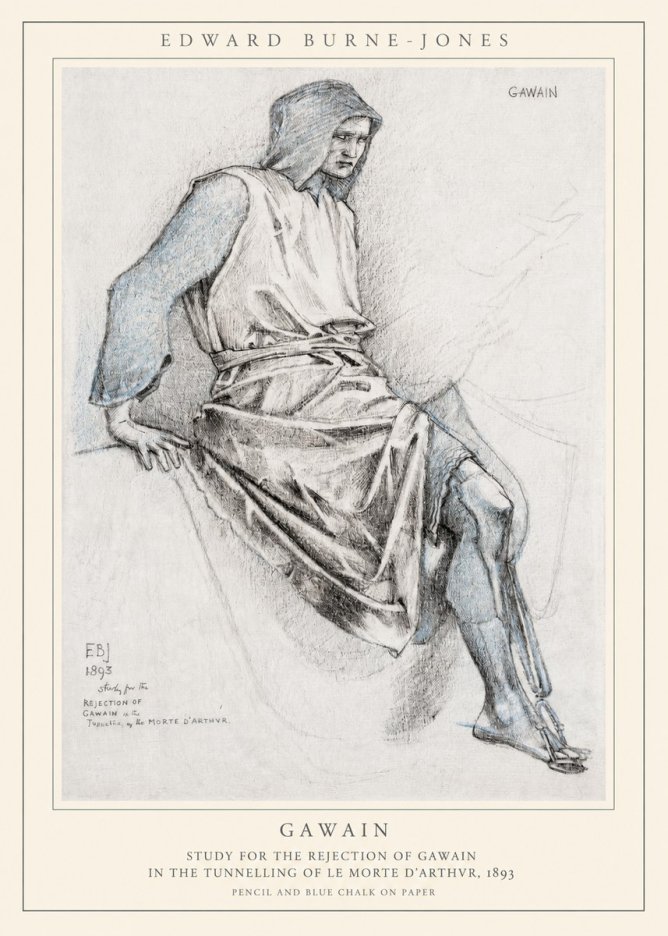 Edward Burne-Jones Gawain - Study for the Rejection of Gawain in the Tunnelling of Le Morte D'arthur, 1893 No1 - Affiche