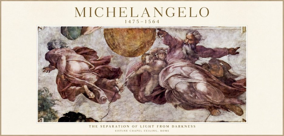 Michelangelo The Separation of Light from Darkness No1 - Affiche