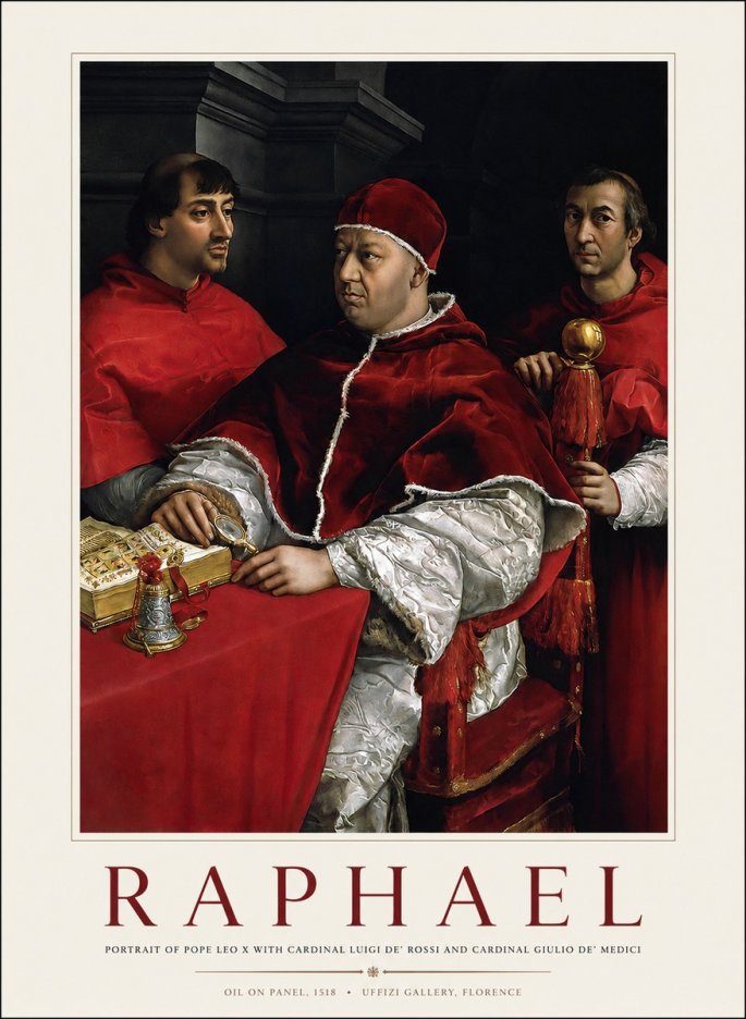 Raphael Portrait of Pope Leo X with Cardinal Luigi De' Rossi and Cardinal Giulio De' Medici No1 - Affiche