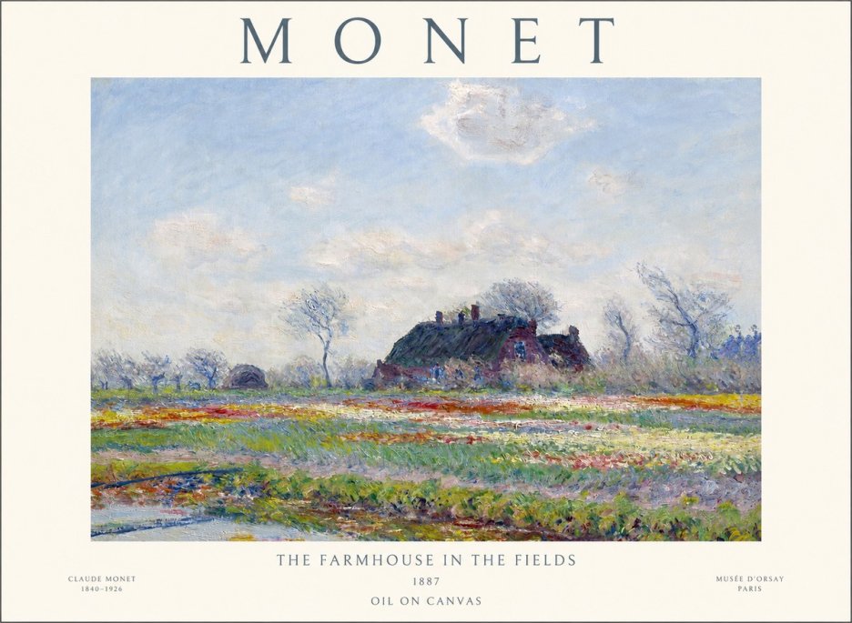 Monet The Farmhouse in the Fields No1 - Affiche