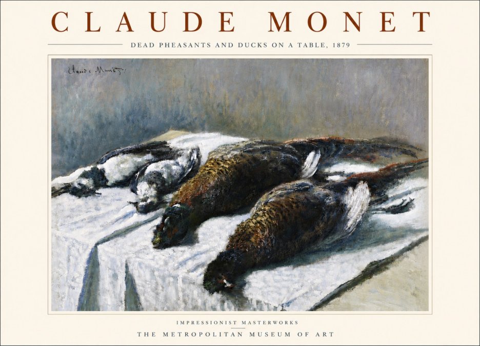 Monet Dead Pheasants and Ducks on a Table No5 - Affiche