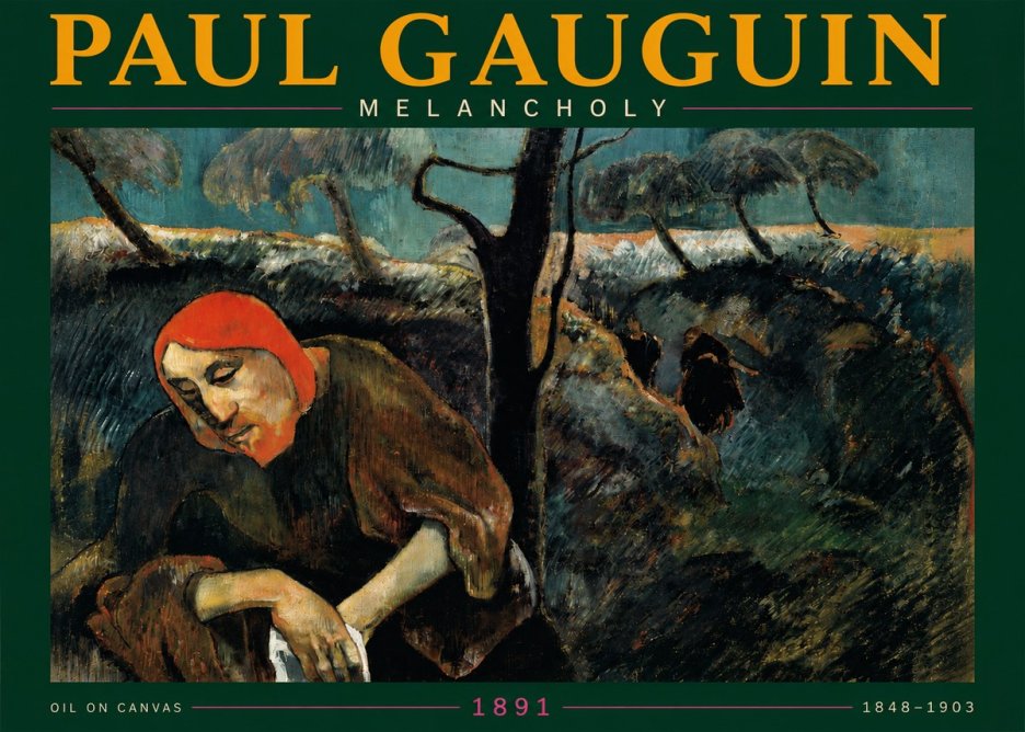 Paul Gauguin Melancholy No3 - Affiche