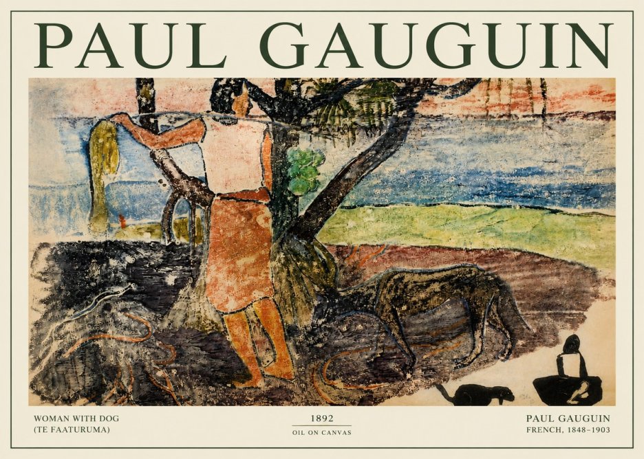 Paul Gauguin Woman with Dog (Te Faaturuma) No3 - Affiche