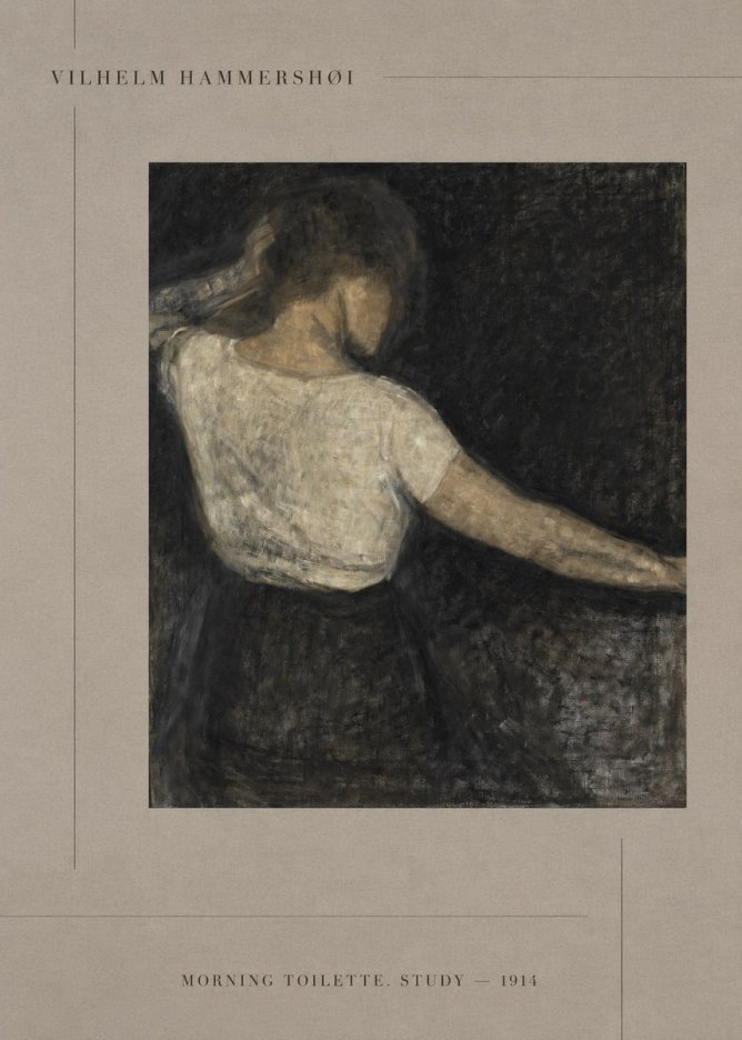 Vilhelm Hammershøi Morning Toilette. Study No4 - Affiche