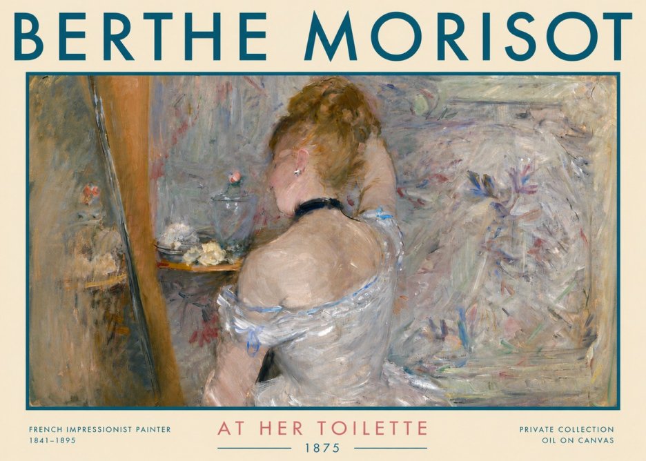 Berthe Morisot At Her Toilette, 1875 No3 - Affiche