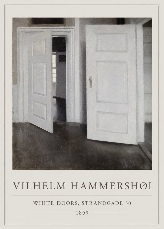 Vilhelm Hammershøi White Doors, Strandgade 30 No1 - Affiche