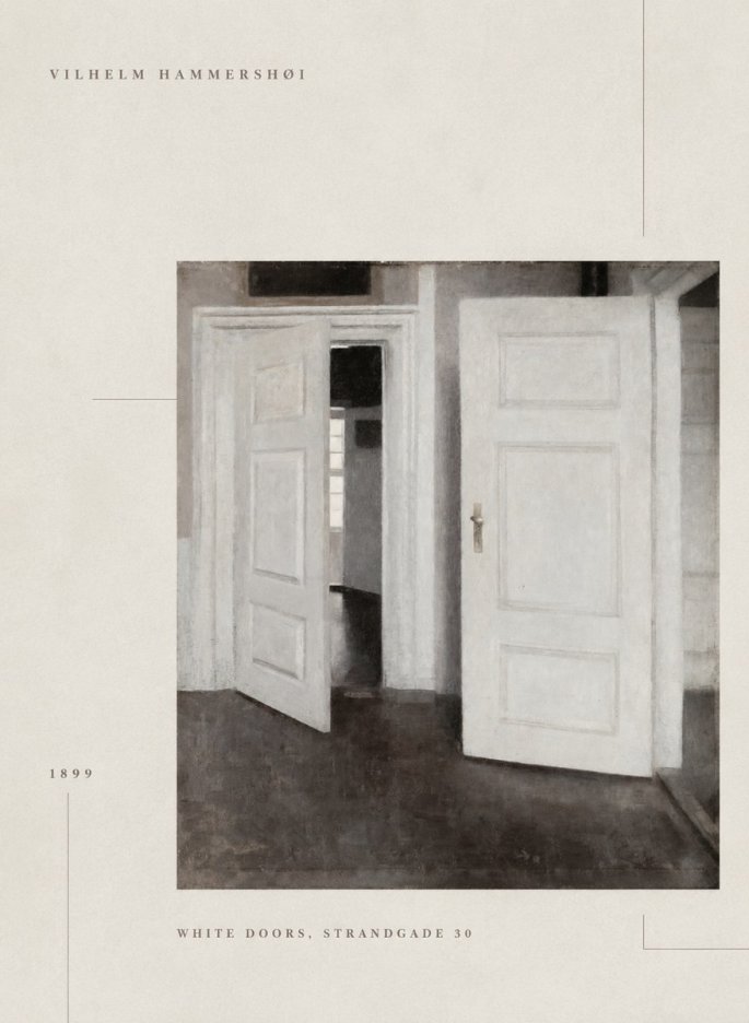 Vilhelm Hammershøi White Doors, Strandgade 30 No6 - Affiche