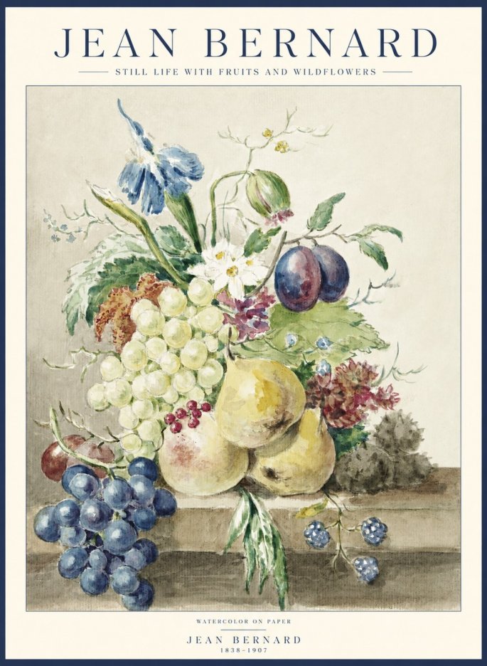Jean Bernard Still Life with Fruits and Wildflowers No1 - Affiche