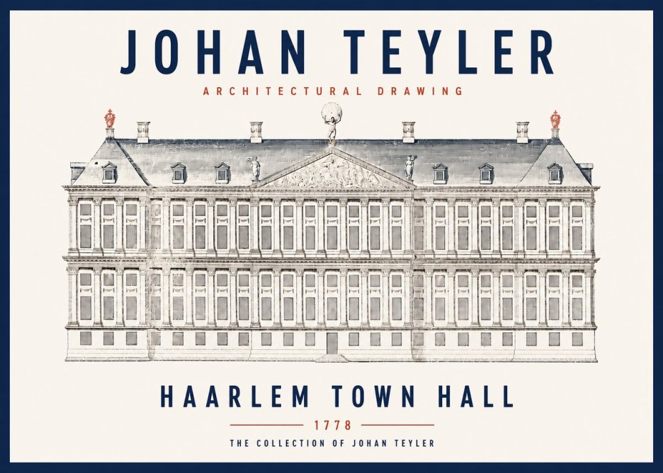 Johan Teyler Haarlem Town Hall - Elevation - 1778 No3 - Affiche