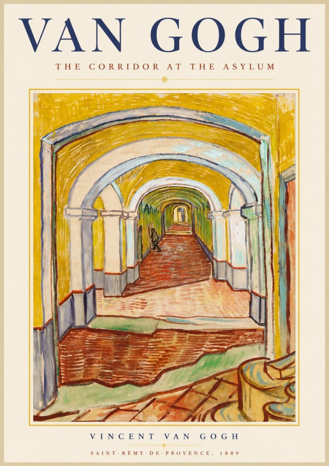 Van Gogh The Corridor at the Asylum No6 - Affiche