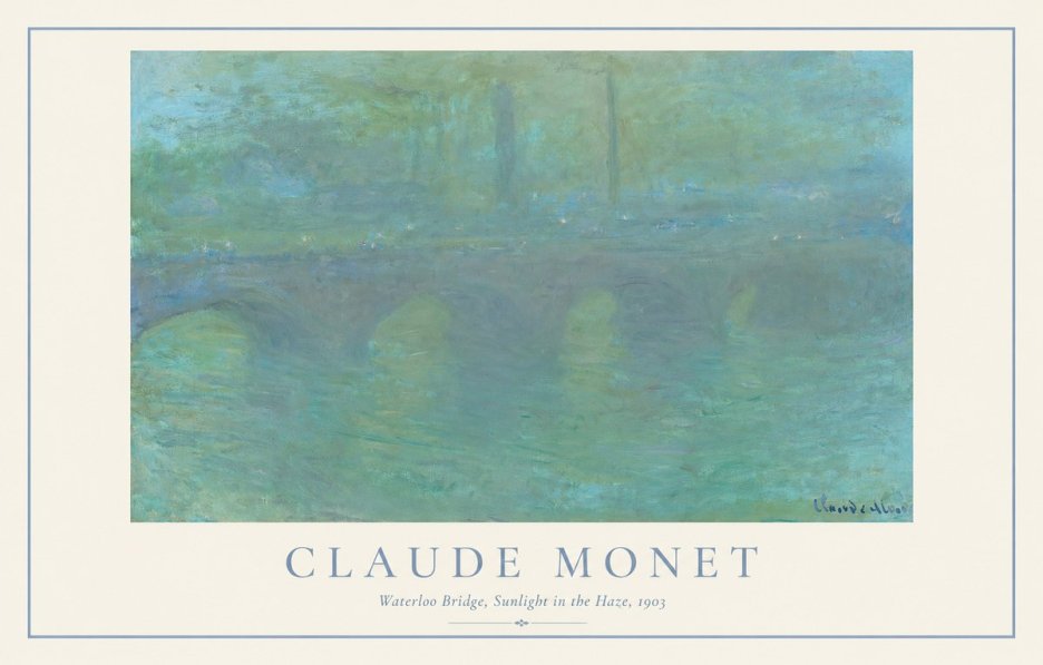 Monet Waterloo Bridge, Sunlight in the Haze, 1903 No1 - Affiche