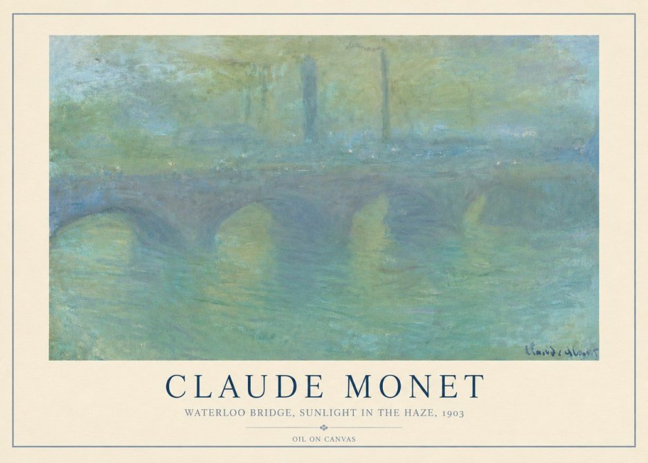 Monet Waterloo Bridge, Sunlight in the Haze, 1903 No4 - Affiche