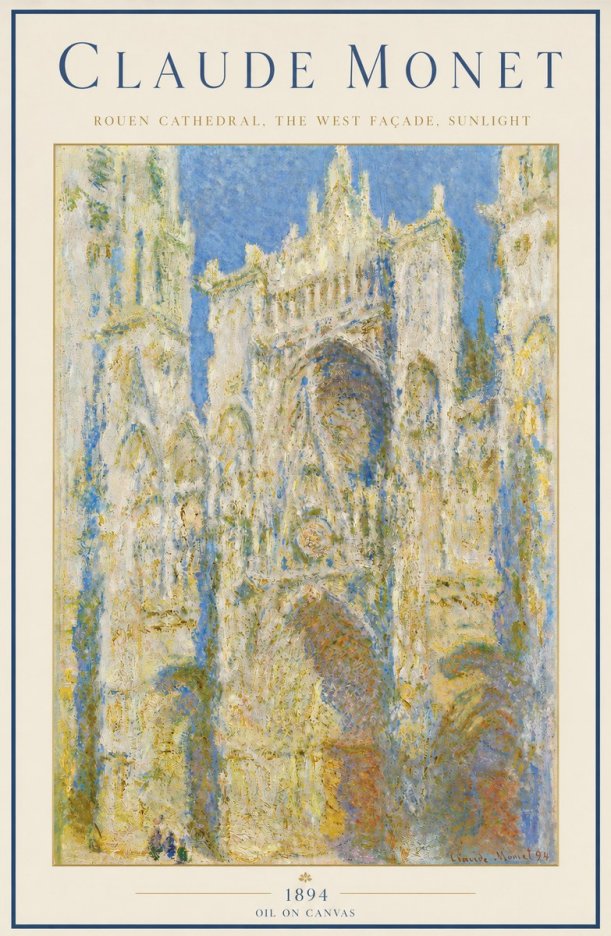 Monet Rouen Cathedral, the West Façade, Sunlight No3 - Affiche